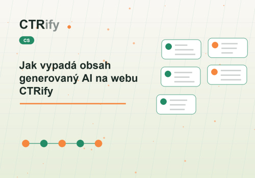 Jak vypadá obsah generovaný AI na webu CTRify