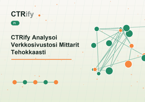 CTRify Analysoi Verkkosivustosi Mittarit Tehokkaasti