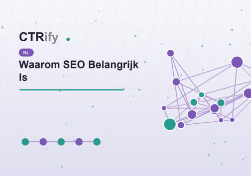 Waarom SEO Belangrijk Is