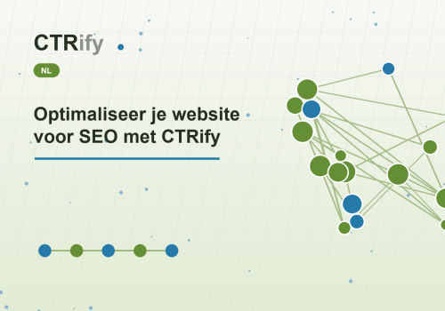Optimaliseer je website voor SEO met CTRify