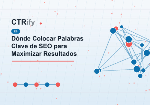 Dónde Colocar Palabras Clave de SEO para Maximizar Resultados