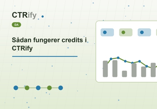 Sådan fungerer credits i CTRify