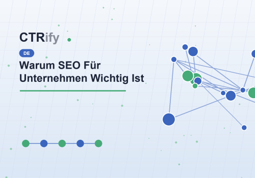 Warum SEO Für Unternehmen Wichtig Ist