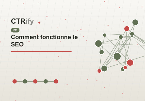 Comment fonctionne le SEO