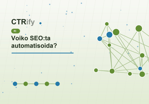 Voiko SEO:ta automatisoida?