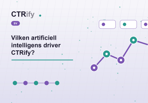 Vilken artificiell intelligens driver CTRify?