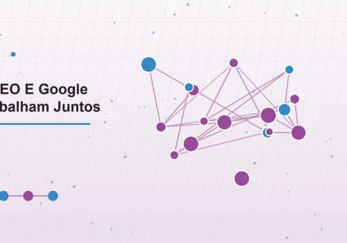 Como SEO E Google Ads Trabalham Juntos