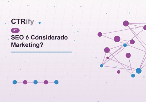 SEO é Considerado Marketing?