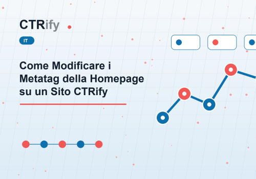 Come Modificare i Metatag della Homepage su un Sito CTRify
