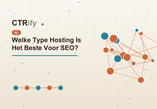 Welke Type Hosting Is Het Beste Voor SEO?