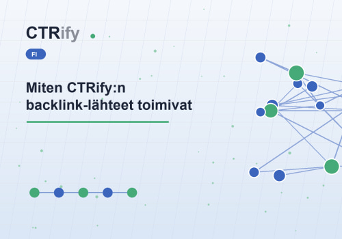 Miten CTRify:n backlink-lähteet toimivat