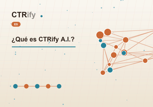 ¿Qué es CTRify A.I.?