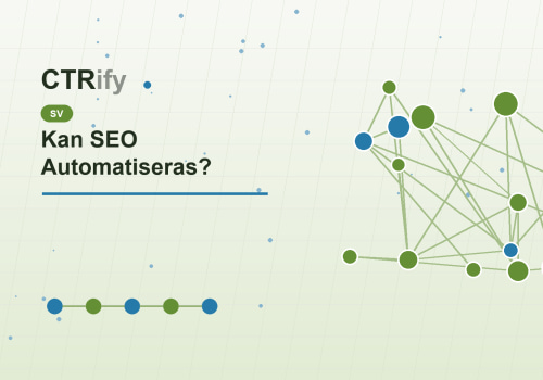 Kan SEO Automatiseras?
