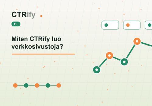Miten CTRify luo verkkosivustoja?