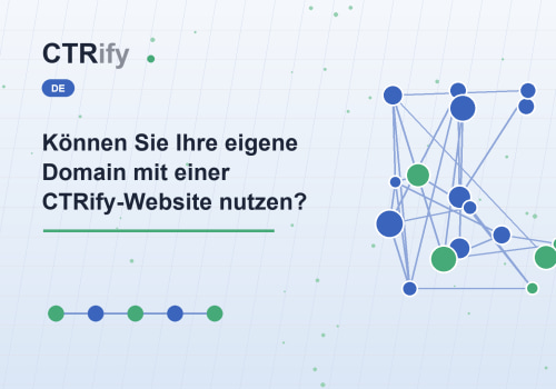 Können Sie Ihre eigene Domain mit einer CTRify-Website nutzen?